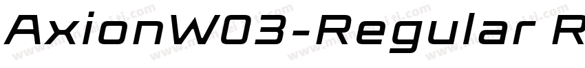 AxionW03-Regular Reg字体转换